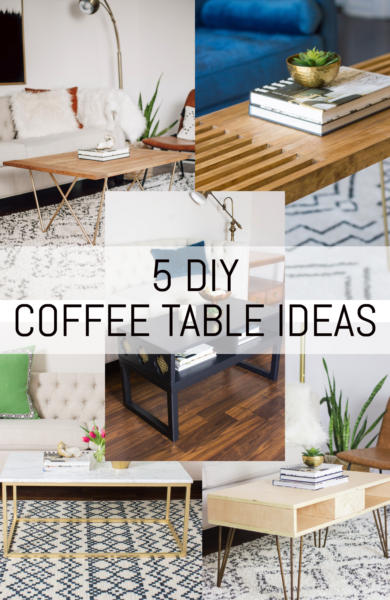 5 DIY Coffee Table Ideas Erin Spain
